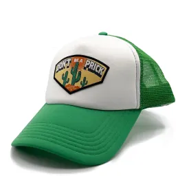 Don't Be A Prick Hat